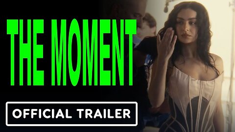 The Moment - Official Trailer (2026) Charli xcx, Rosanna Arquette, Alexander Skarsgård
