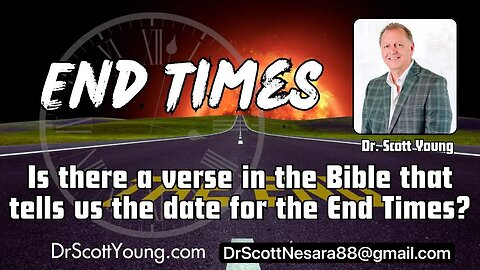 Is there a verse in the Bible that tells us the date for the End Times?