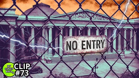 No Public Entry (My Lunch Break)