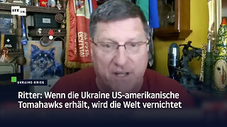 Ritter: Wenn die Ukraine US-amerikanische Tomahawks erhält, wird die Welt vernichtet
