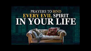 Pray This Now! Every Spirit Blocking Your Blessing Must Go