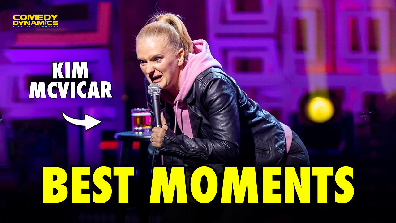 Best of Kim McVicar: Female Comedian stand-up comedy