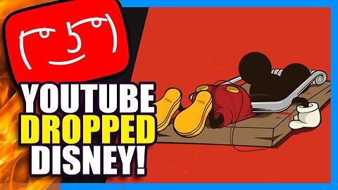 YouTube Just Kicked Disney in the NADS... | Clownfish TV