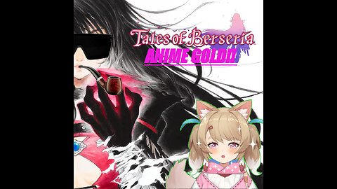 Tales of Berseria is a TRUE Anime Game