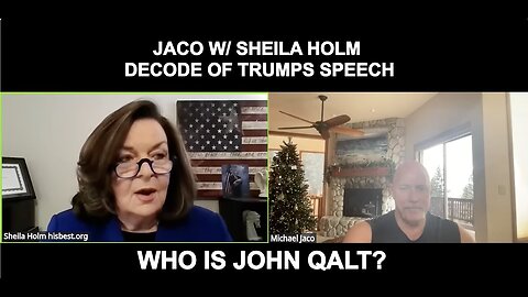 JACO W/ Sheila Holm DECODE on President Trump's statement from the White House. WHO IS JOHN QALT?
