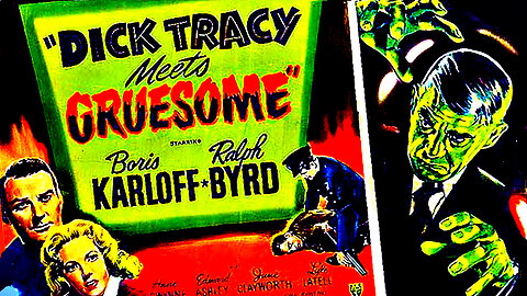 Dick Tracy Meets Gruesome (1947) Mystery | Crime | Thriller | Boris Karloff |