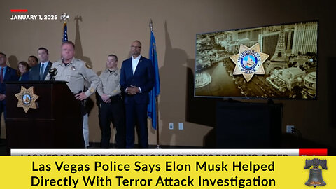 Las Vegas Police Says Elon Musk Helped Directly With Terror Attack Investigation