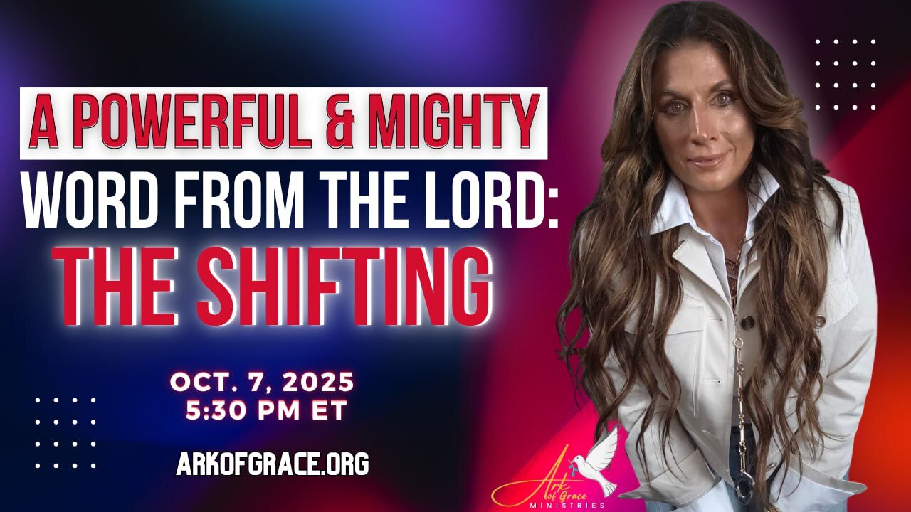 A Powerful and Mighty Word from the Lord: The Shifting