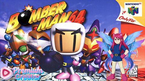 Pumping These Bombs Like My Reeboks: Bomberman 64!