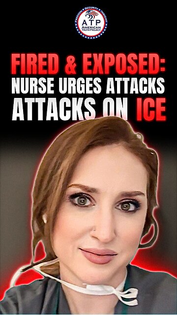 FIRED & EXPOSED: Virginia Nurse’s Shocking Videos Urge Attacks on ICE—Internet Erupts
