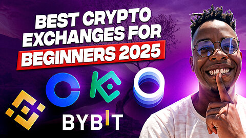 📢 The Best Crypto Exchanges for Beginners in 2025! 🚀 | Ultimate Guide to Safe & Easy Trading 🔥