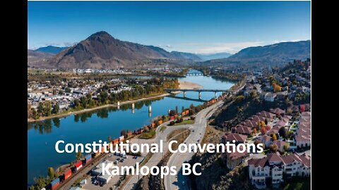 Constitutional Conventions Kamloops BC