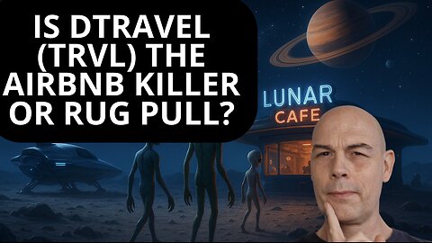 Is Dtravel (TRVL) The AIRBNB Killer or a Rug Pull?
