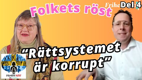 Folkhjälten Johan Svensson slåss för våra rättigheter - Folkets röst 4