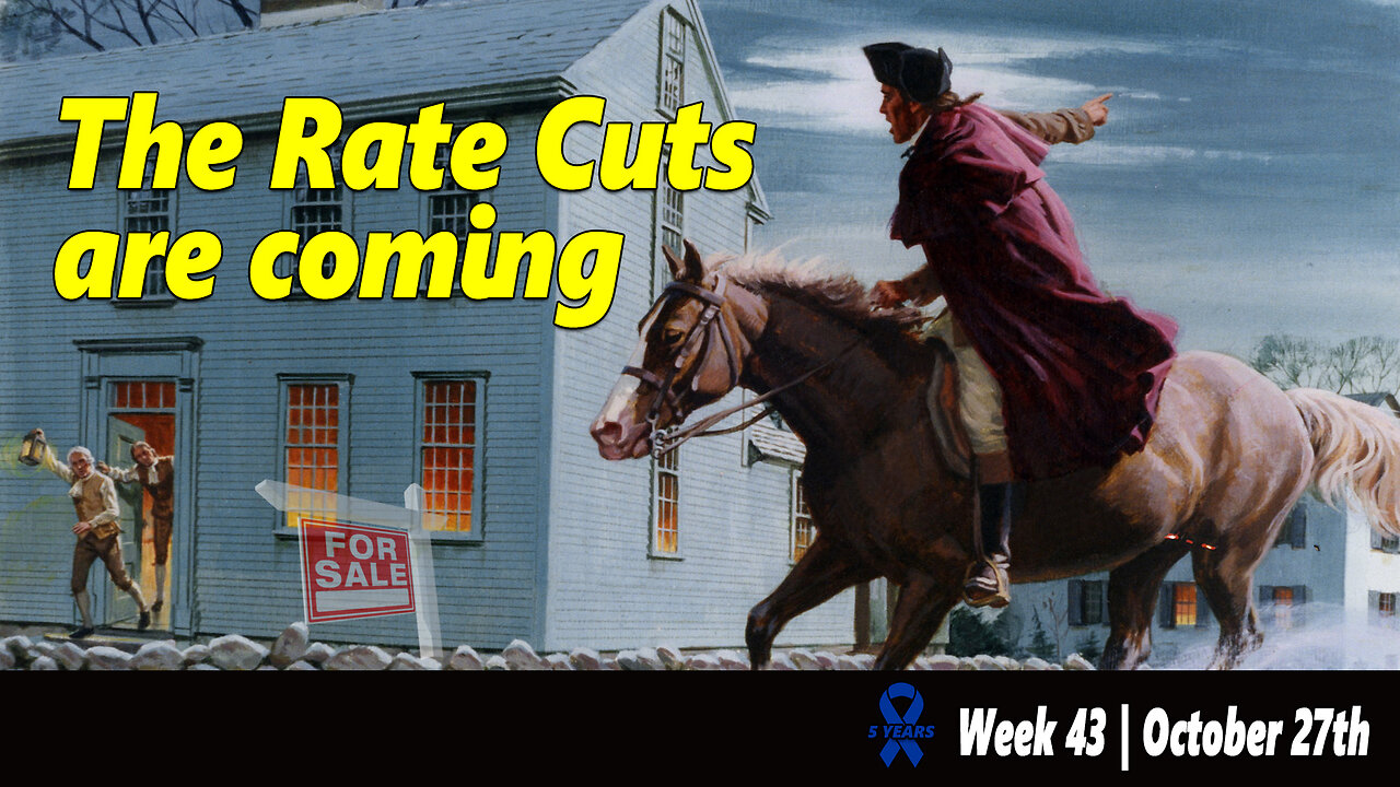 Week 43 | Mortgage Monday