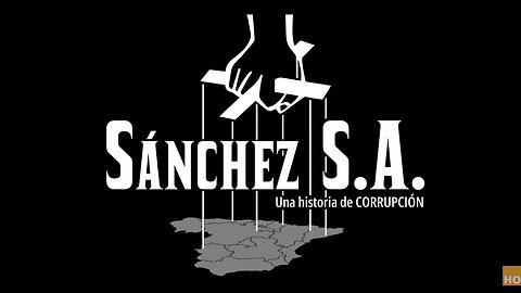 SÁNCHEZ S.A., UNA HISTORIA DE CORRUPCIÓN