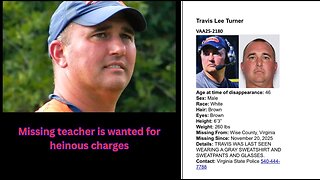 Missing teacher and coach in Virginia is wanted for nasty crimes against children
