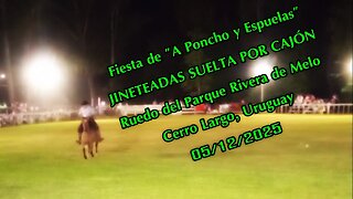 Jineteadas suelta por cajón - Fiesta de "A Poncho y Espuelas" - Cerro Largo 05/12/2025