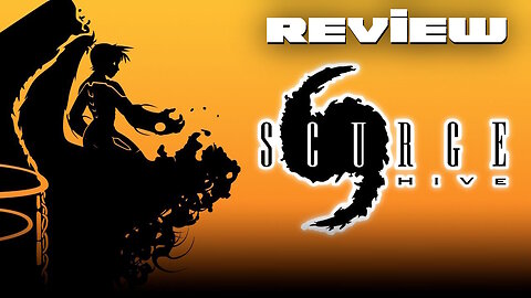 Scurge: Hive REVIEW