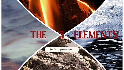 The Five Elements and the Body-Mind