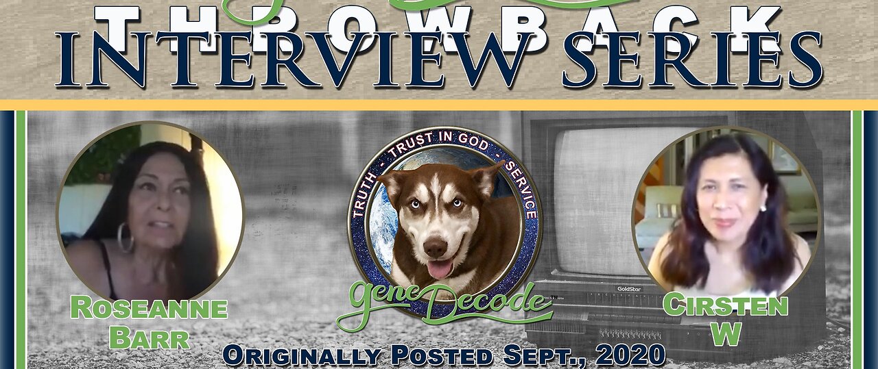 2023-08-18: ~ Cirstenw, Roseanne Barr and gene Decode Share Their Death Experiences (Revised 2024)