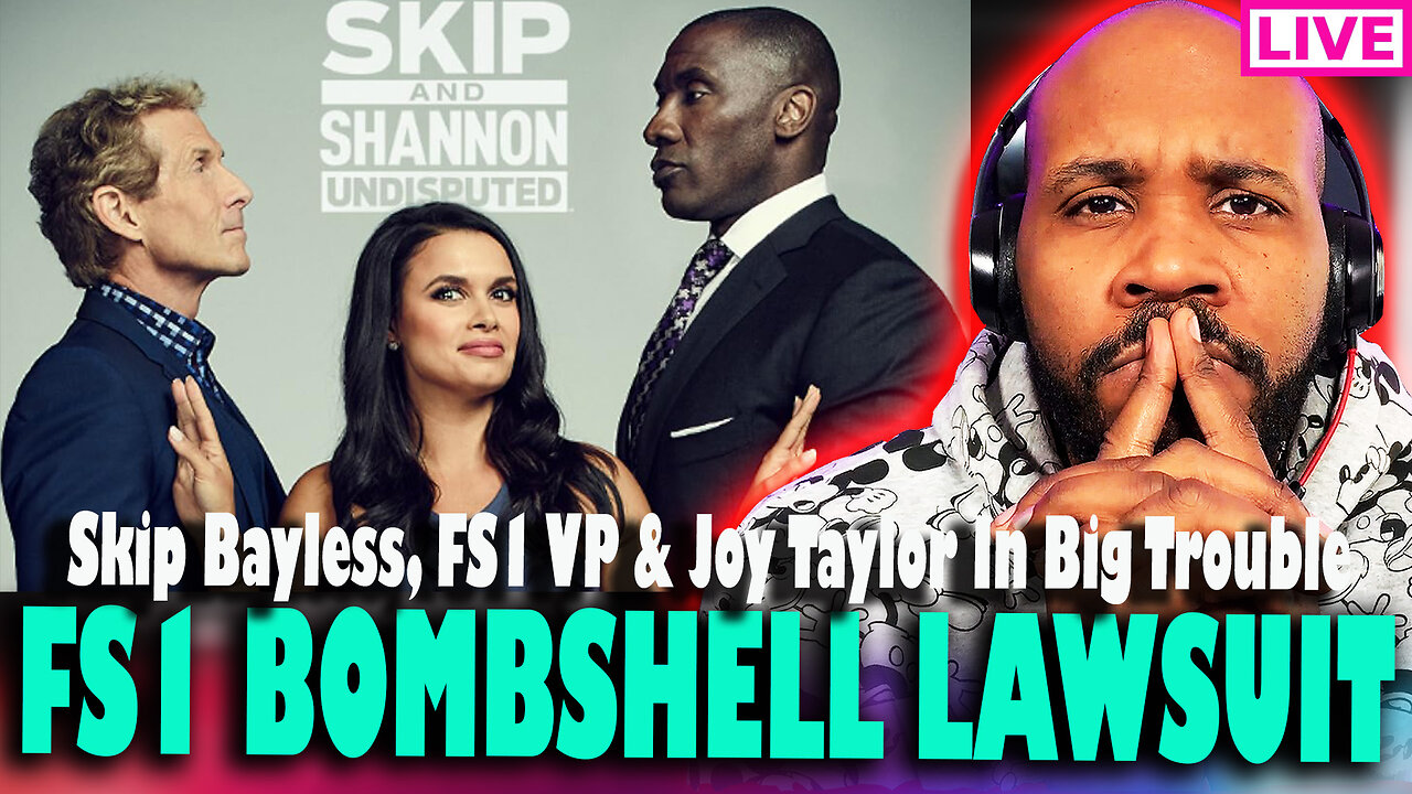 BOMBSHELL LAWSUIT! Skip Bayless Accused Of Offering Woman $1.5M For S*x In S.A. Lawsuit, Host Joy Taylor & Shannon Sharpe Named As Well