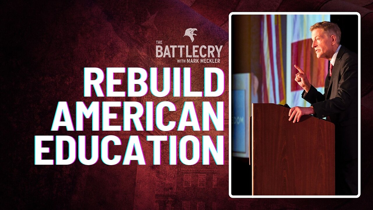 Rebuild American Education | The BattleCry
