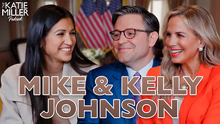 Mike & Kelly Johnson on Marriage, Family, & Demands of the Job | The Katie Miller Podcast Ep. 16