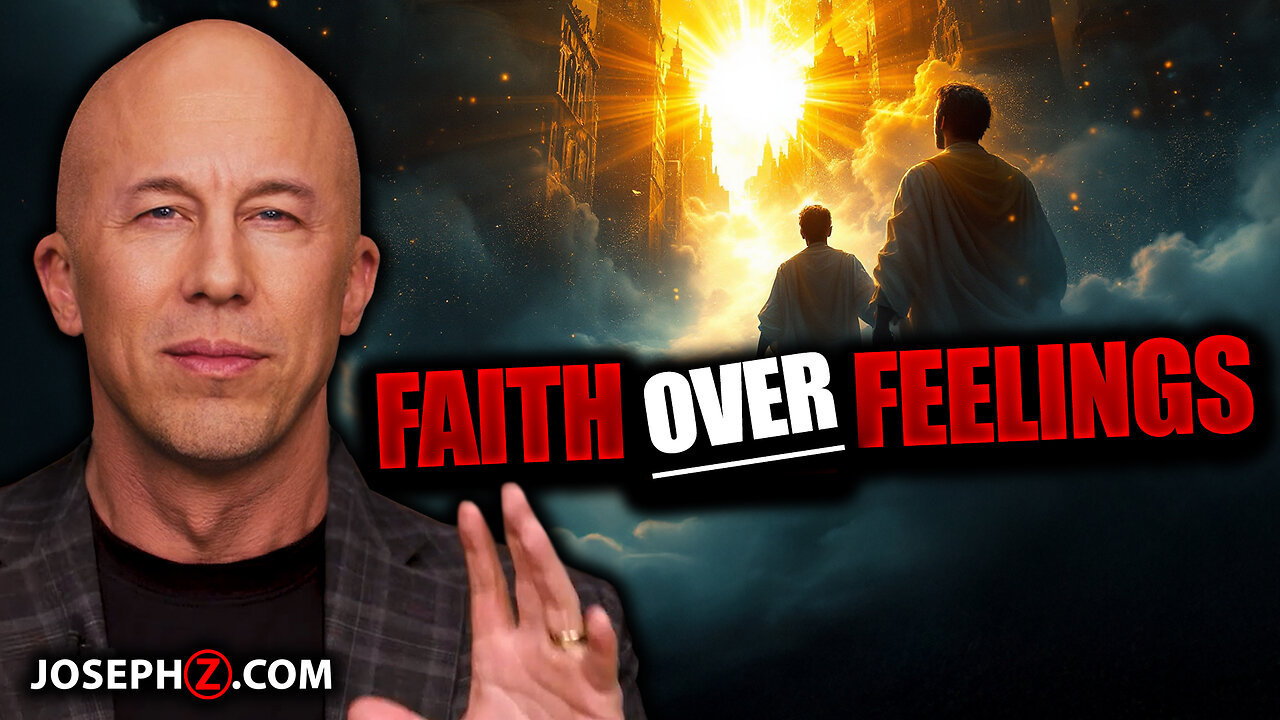 The Power of Faith Over Feelings | Voice of God with Joseph Z