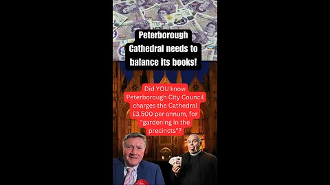 Peterborough Cathedral gives money to local council!