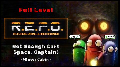 Not Enough Cart Space, Captain! | Winter Cabin - Full Level