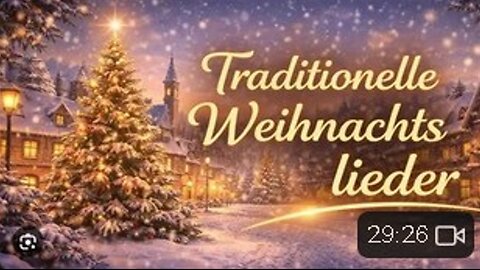 Traditionelle Deutsche Weihnachtslieder der 30er bis 60er Jahre