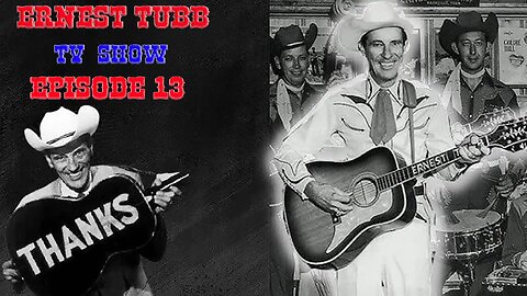 Ernest Tubb TV Show Episode 13