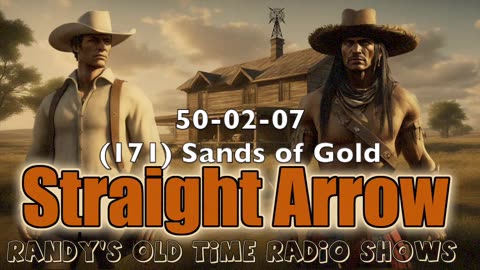 50-02-07 Straight Arrow (171) Sands of Gold