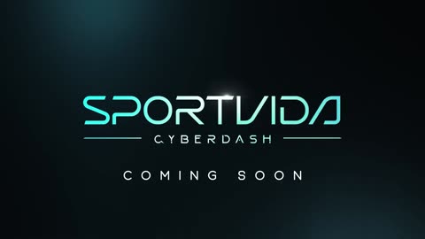 Sportvida CyberDash - Official Coming Soon Teaser Trailer