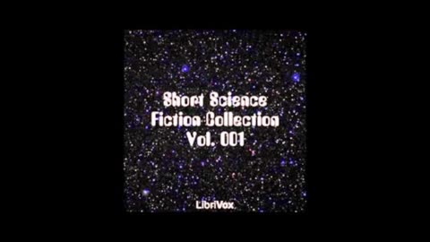 Short Science Fiction Collection (01) (2009) (Audio Book