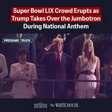 Super Bowl Crowd Erupts in Cheers When President Trump Appears on Jumbotron During National Anthem