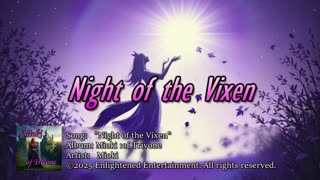 "Night of the Vixen" -NVV | Mioki