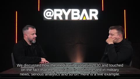 🇷🇺 🎙️🎣 Rybar Podcast: Future Infoagencies and Mediashamans by 2030