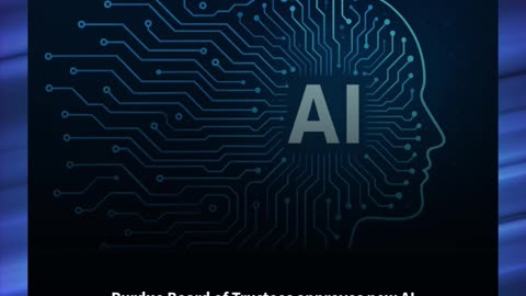 Purdue Board of Trustees approves new AI competency graduation requirement