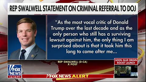White House officials that Rep. Eric Swalwell has been REFERRED to the DOJ for CRIMINAL CHARGES