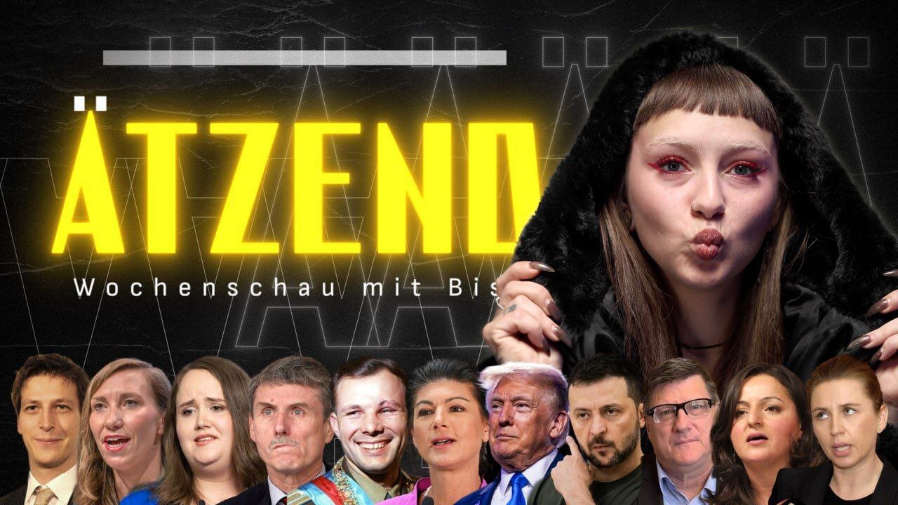 Ätzend #9 - Der Wochenrückblick mit Biss: Grün zu Blau, Auto-Absturz, Weltkrieg? Pojeсhali!