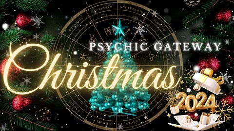 Christmas 2024 [Silent] Reading - Psychic Gateway (ft. YKD Music)