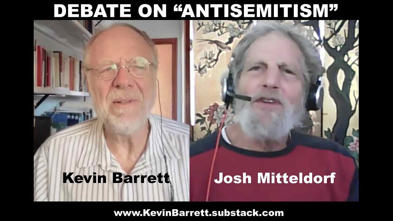 Debating "Antisemitism" with Josh Mitteldorf