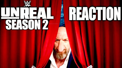 WWE Unreal Season 2 Live Reaction 1/28/26