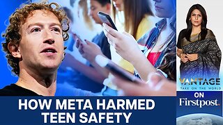Meta Compared Itself to Tobacco? Court Filings Reveal Why | Vantage With Palki Sharma