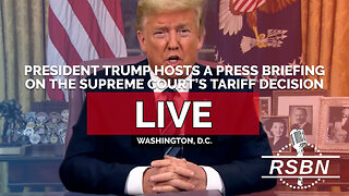 LIVE REPLAY: President Trump Hosts a Press Briefing on the Supreme Court’s Tariff Decision - 02/20/26
