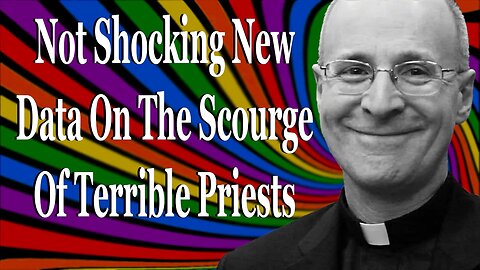 New Data Confirms What We Knew About Bad Priests