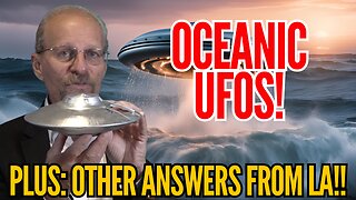 Questions w/LA: Are UFOs Using The Ocean to Hide?!