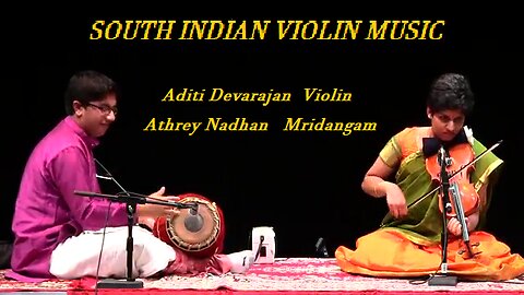 ADITI DEVARAJAN---SOUTH INDIAN VIOLIN MUSIC